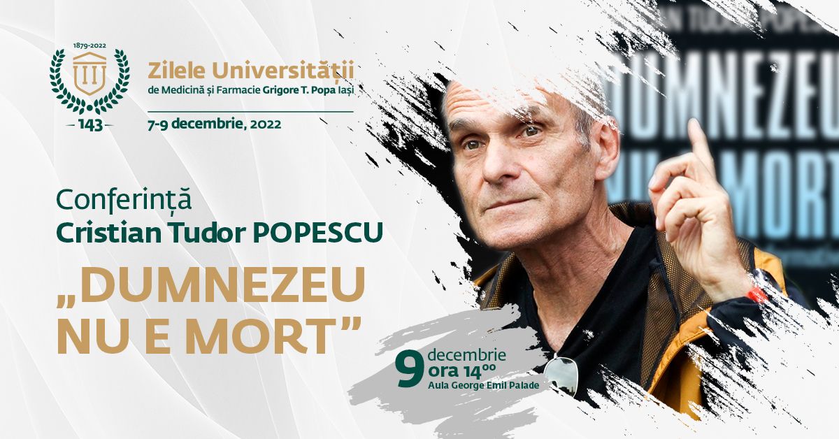 CTP va vorbi despre diagnosticul „Dumnezeu nu e mort” la UMF Iași