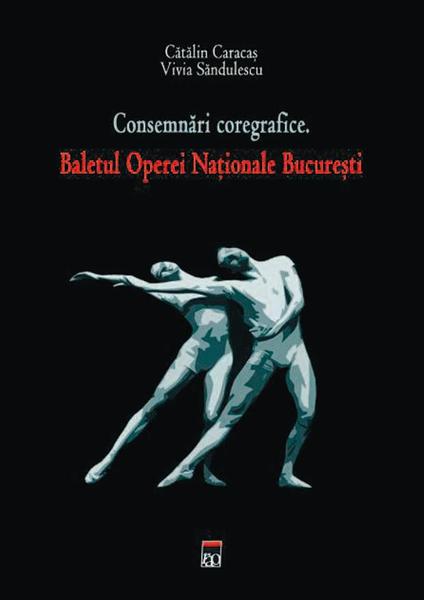 Prima istorie a Baletului Operei din Bucureşti