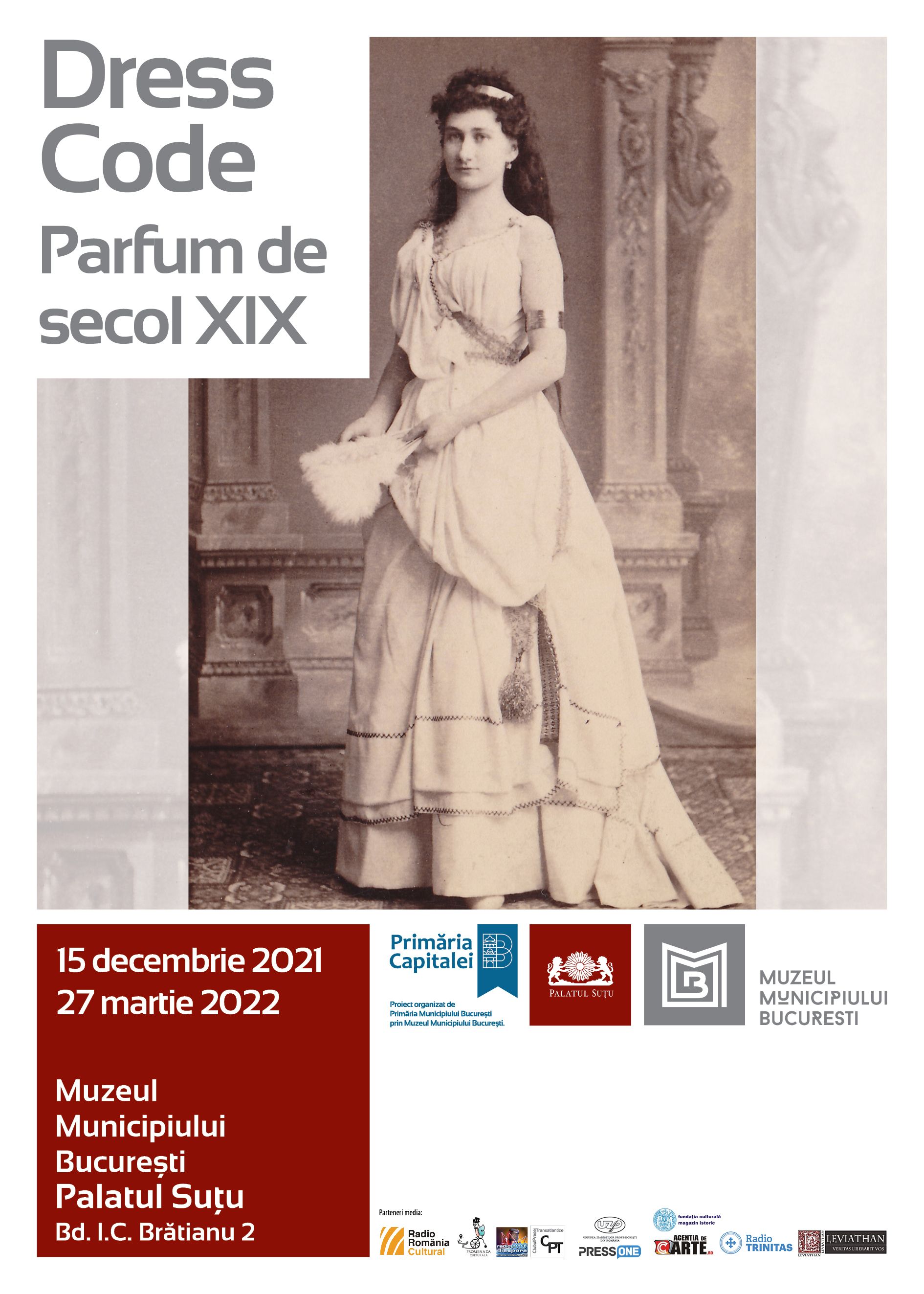 Expoziție tematică: Dress Code. Parfum de secol XIX