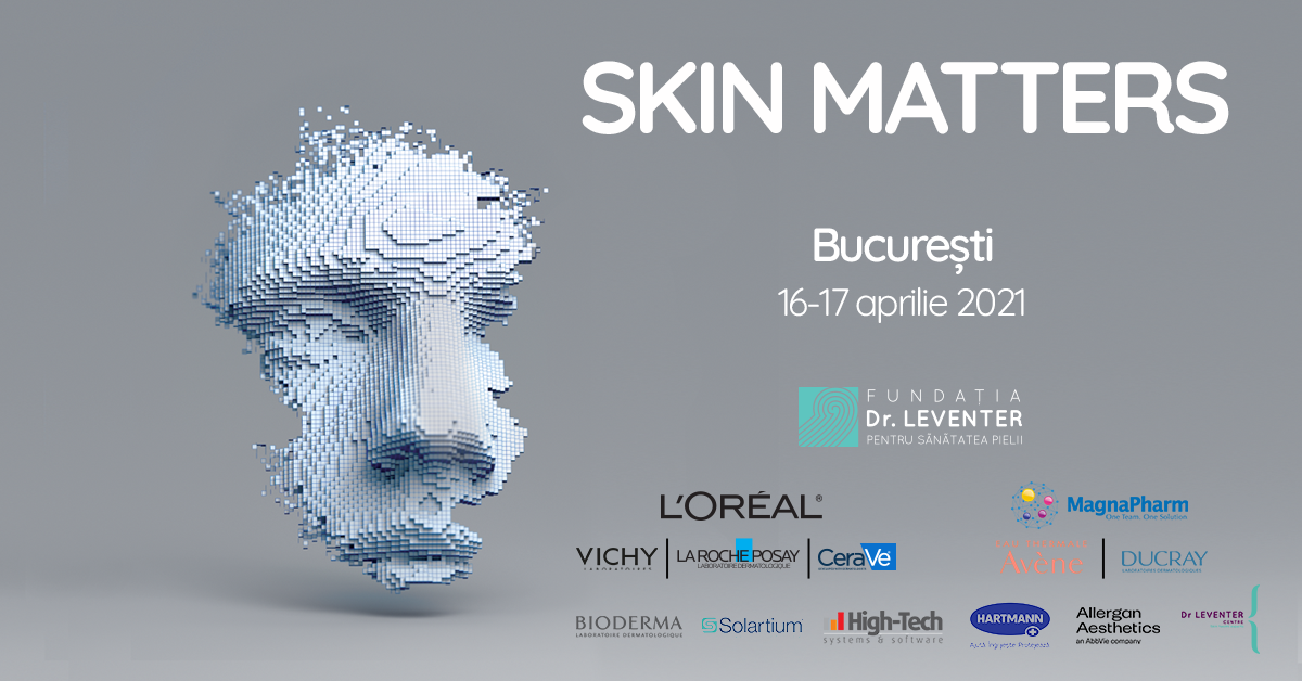 „Skin Matters”, eveniment științific cu participare internațională