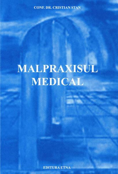 Malpraxisul Medical