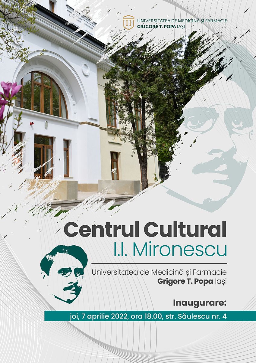 UMF Iași inaugurează joi Centrul Cultural „I.I. Mironescu”