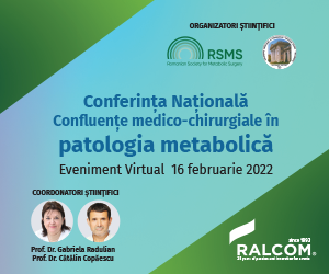 Conferința Națională „Confluențe medico-chirurgicale în patologia metabolică” 2022