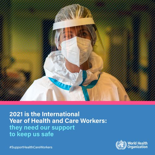 campanie oms anul lucratorilor din sanatate 2021