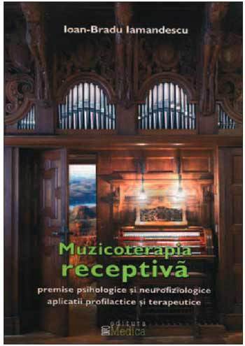 Contribuţii româneşti în muzicoterapie