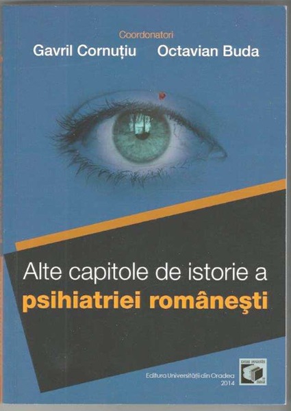 Contribuţii la istoria psihiatriei româneşti