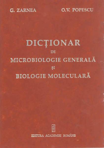 Dicţionar de microbiologie generală şi biologie moleculară (1)