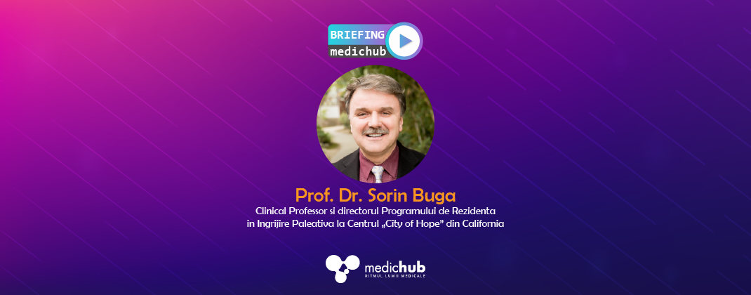 Prof. dr. Sorin Buga, invitatul briefingului MedicHub din 17 iulie