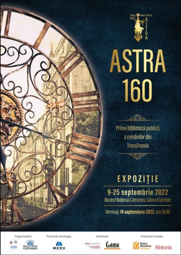 Expoziţia ASTRA 160 va putea fi vizitată la Muzeul Naţional Cotroceni