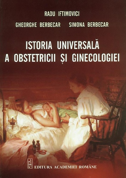 Fascinaţia „mistică“ a obstetricii şi ginecologiei