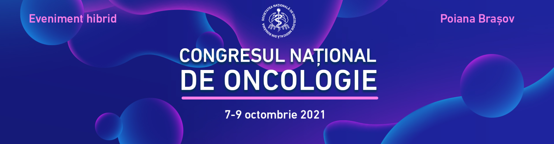 Congresul Național de Oncologie - ediția 2021