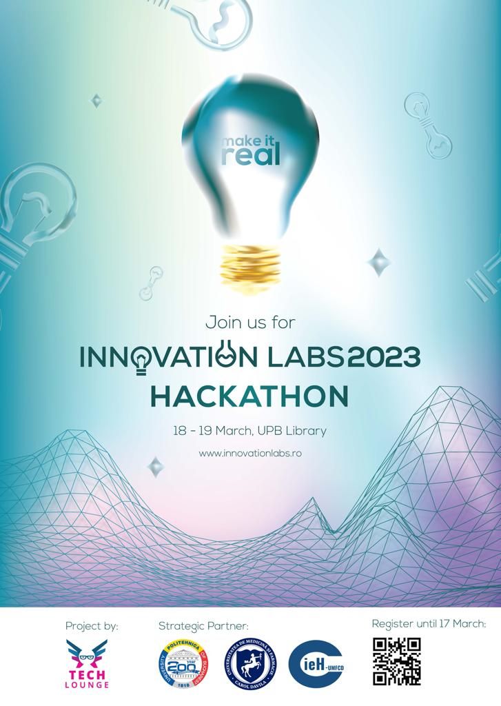 Studenții care vor să dezvolte un startup tehnic, invitați la Innovation Labs 2023
