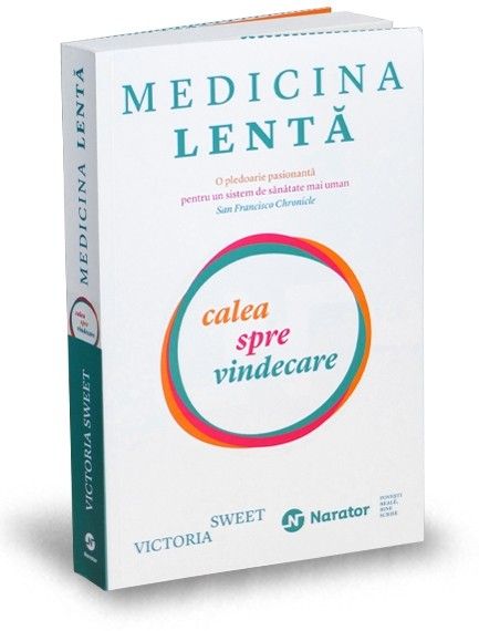 medicina-lenta-victoria-sweet-editura-publica-narator