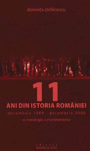 Pagini din istoria recentă a României
