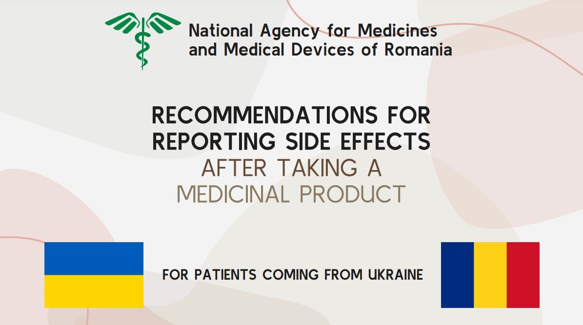 Cetățenii ucraineni din România, încurajați să raporteze reacțiile adverse ale medicamentelor