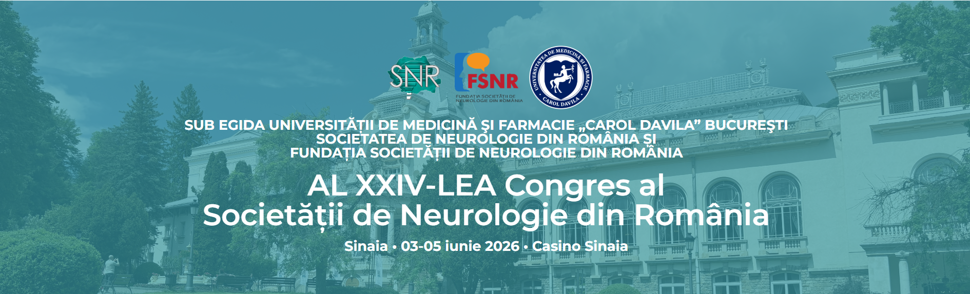 Congresul Societății de Neurologie din România: 3-5 iunie, Sinaia