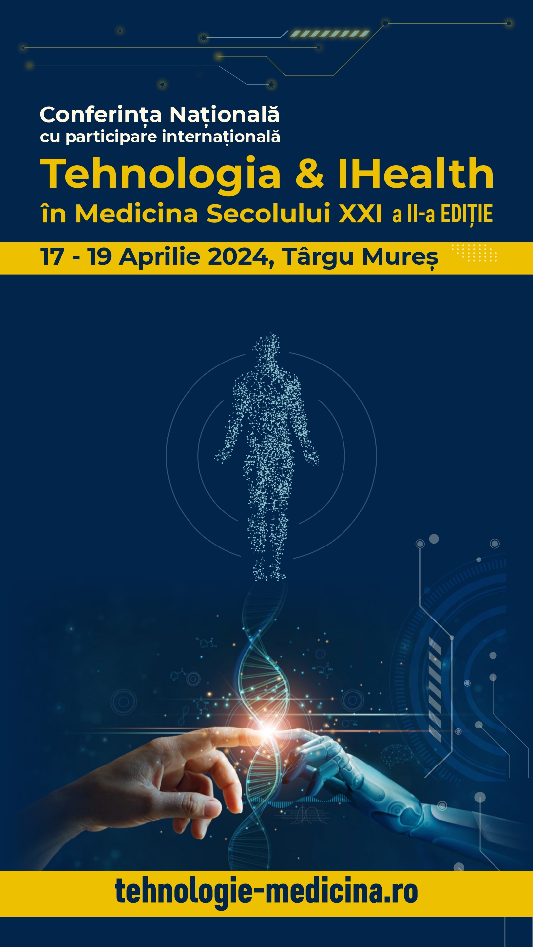 Conferința „Tehnologia & iHealth în medicina secolului XXI” va avea loc în perioada 17-19 aprilie 