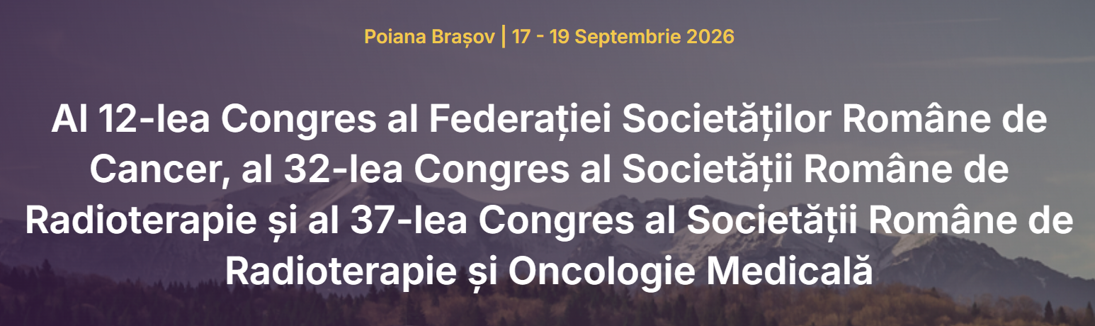 OncoVision 2026 — Congresul Federației Societăților Române de Cancer, Poiana Brașov