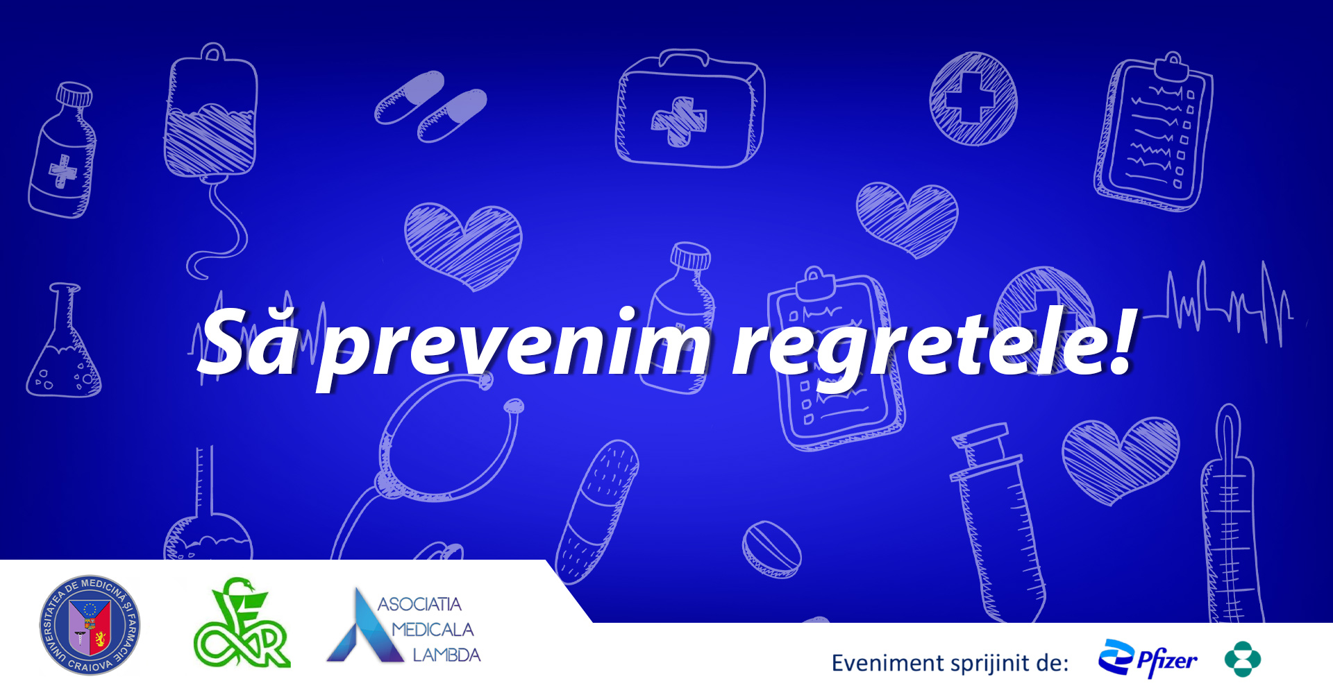 UMF Craiova lansează campania „Să prevenim regretele!”