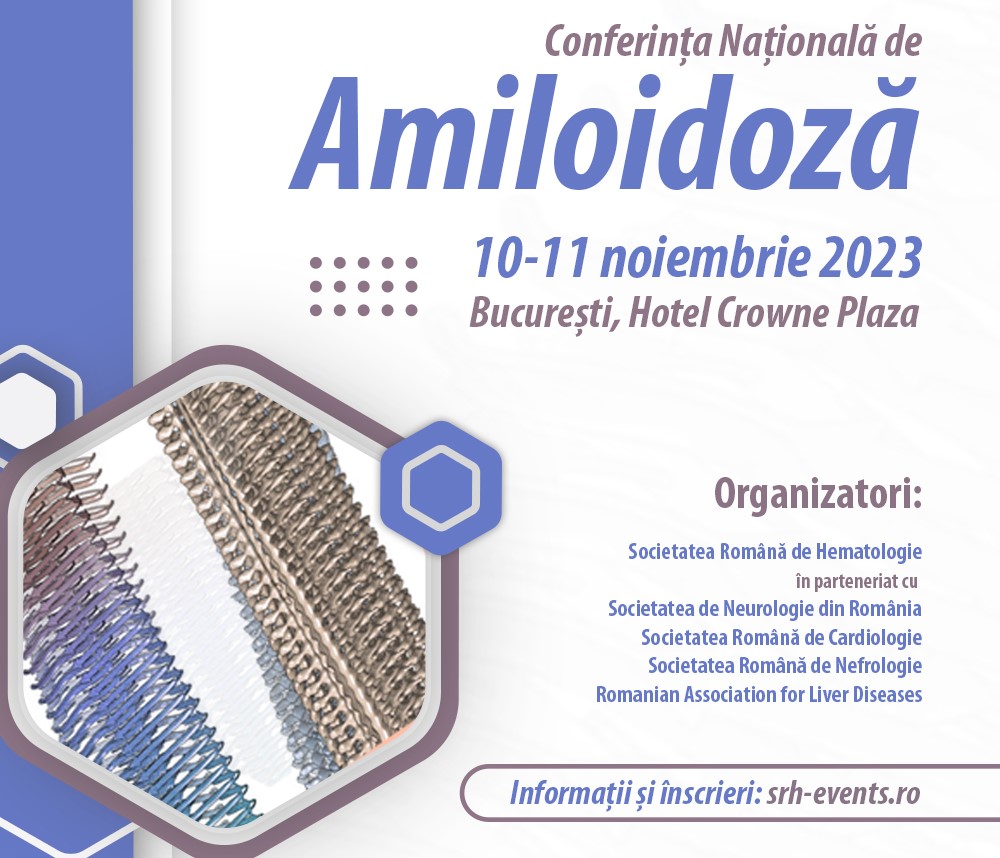 Societatea Română de Hematologie organizează Conferința națională de amiloidoză