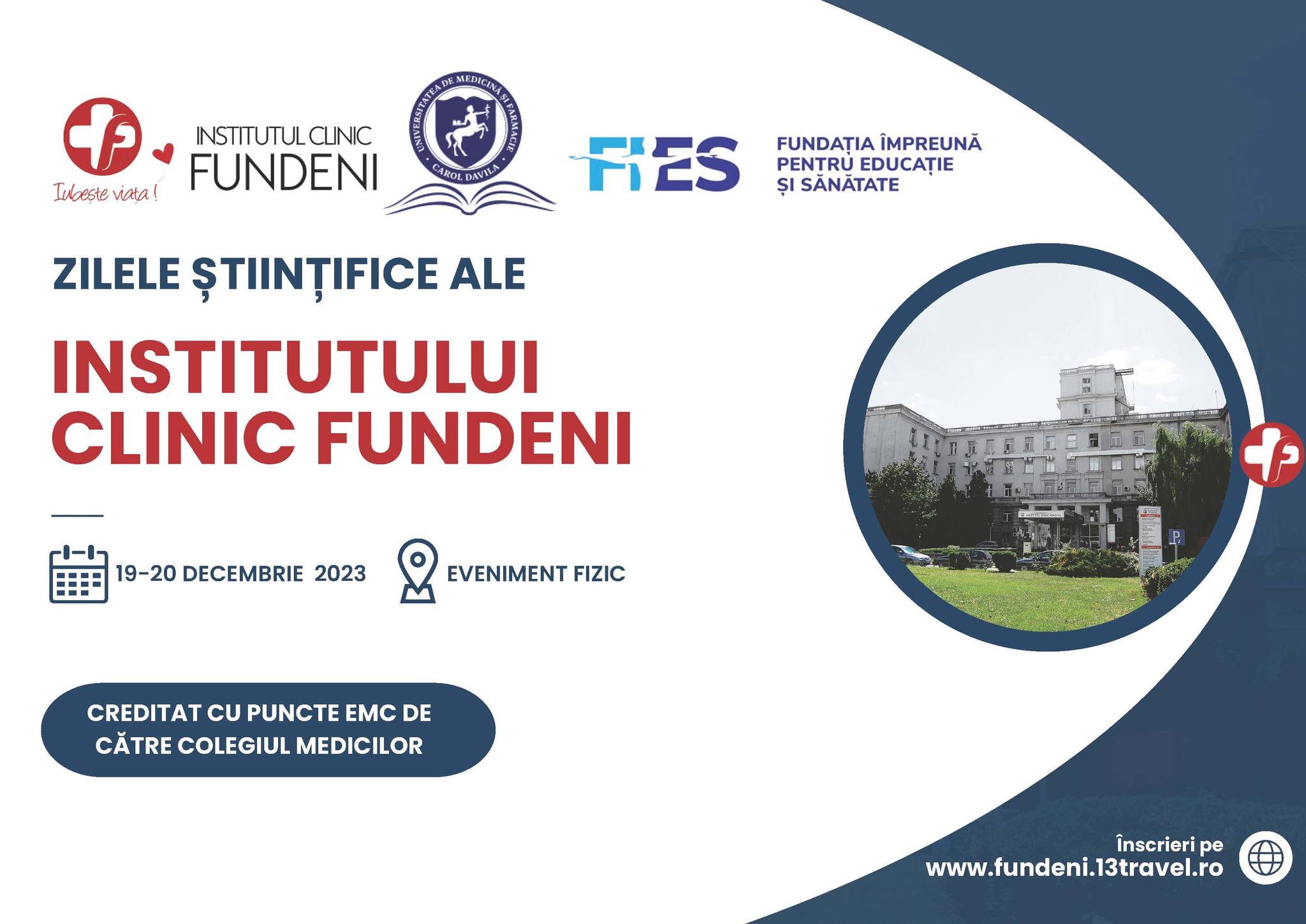  Zilele Științifice ale Institutului Clinic Fundeni, organizate pe 19-20 decembrie 
