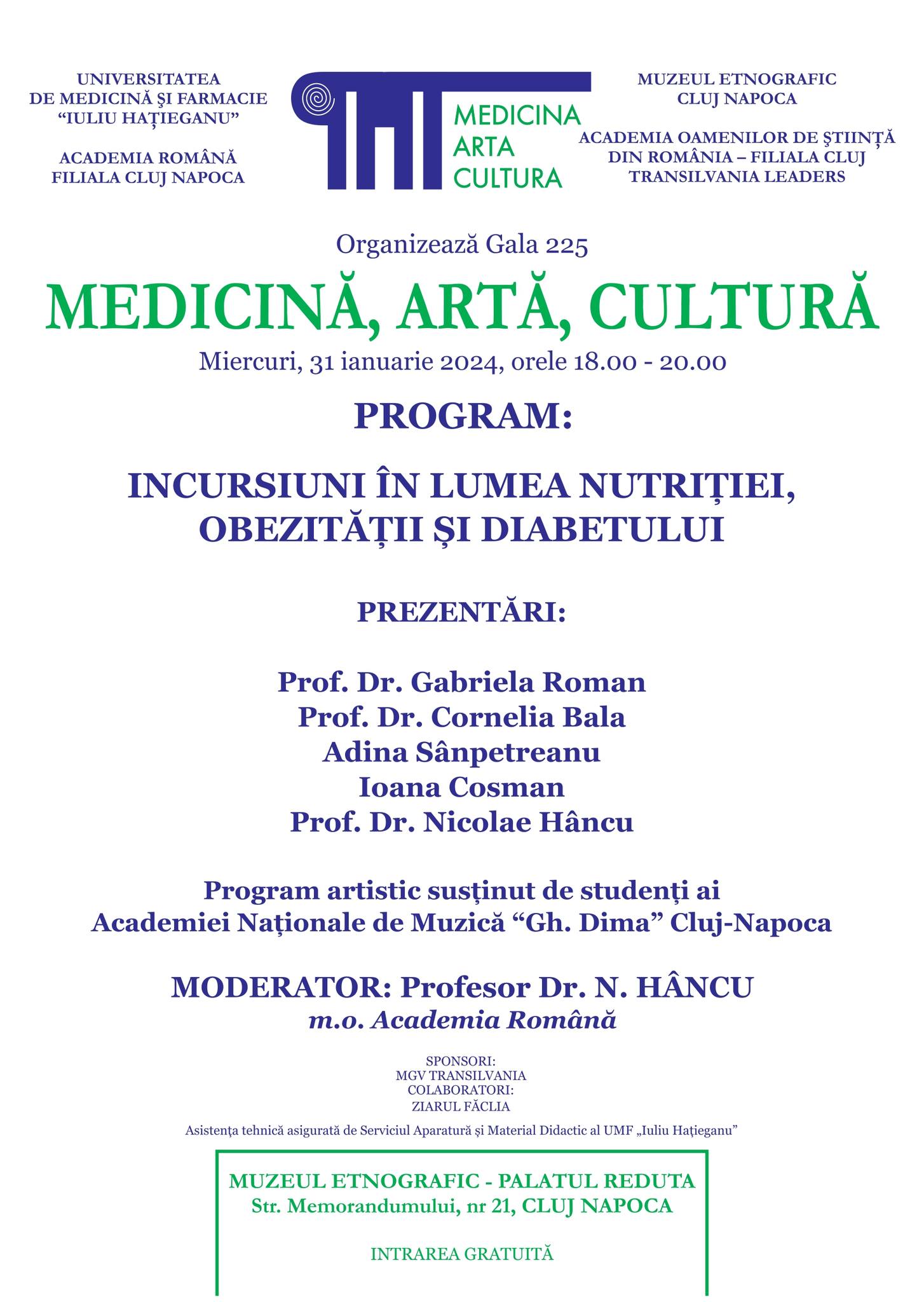 Gala de Medicină, Artă și Cultură, organizată pe 31 ianuarie la Muzeul Etnografic Cluj-Napoca