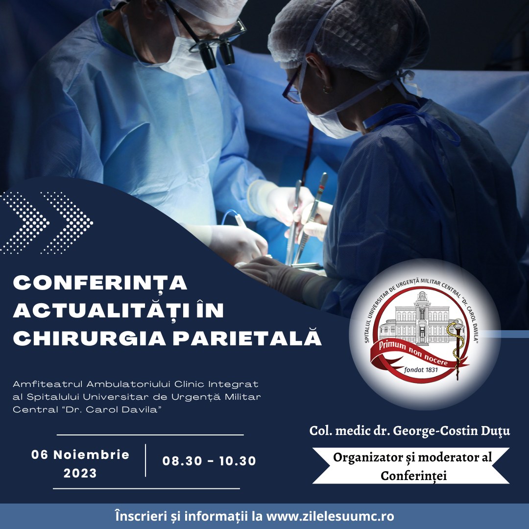 Conferința „Actualități în chirugia defectelor parietale”, organizată pe 6 noiembrie la Spitalul de Urgență ”Dr. Carol Davila” 