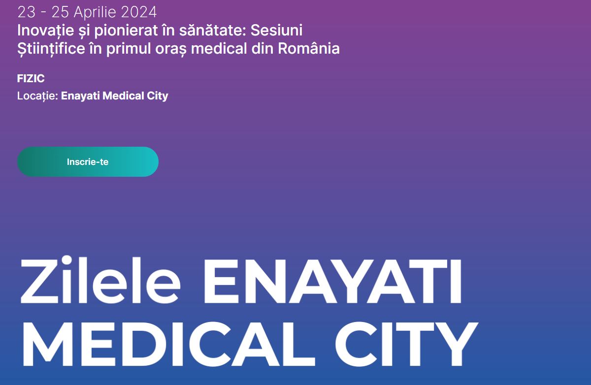 Explorând Frontierele Inovației în Sănătate: Zilele Enayati Medical City